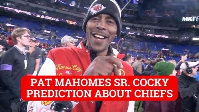 Patrick Mahomes father predicted that chiefs will not succeed in winning the super bowl before he got arrested