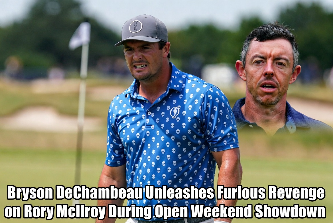 Bryson DeChambeau Unleashes Furious Revenge on Rory McIlroy During Open Weekend Showdown